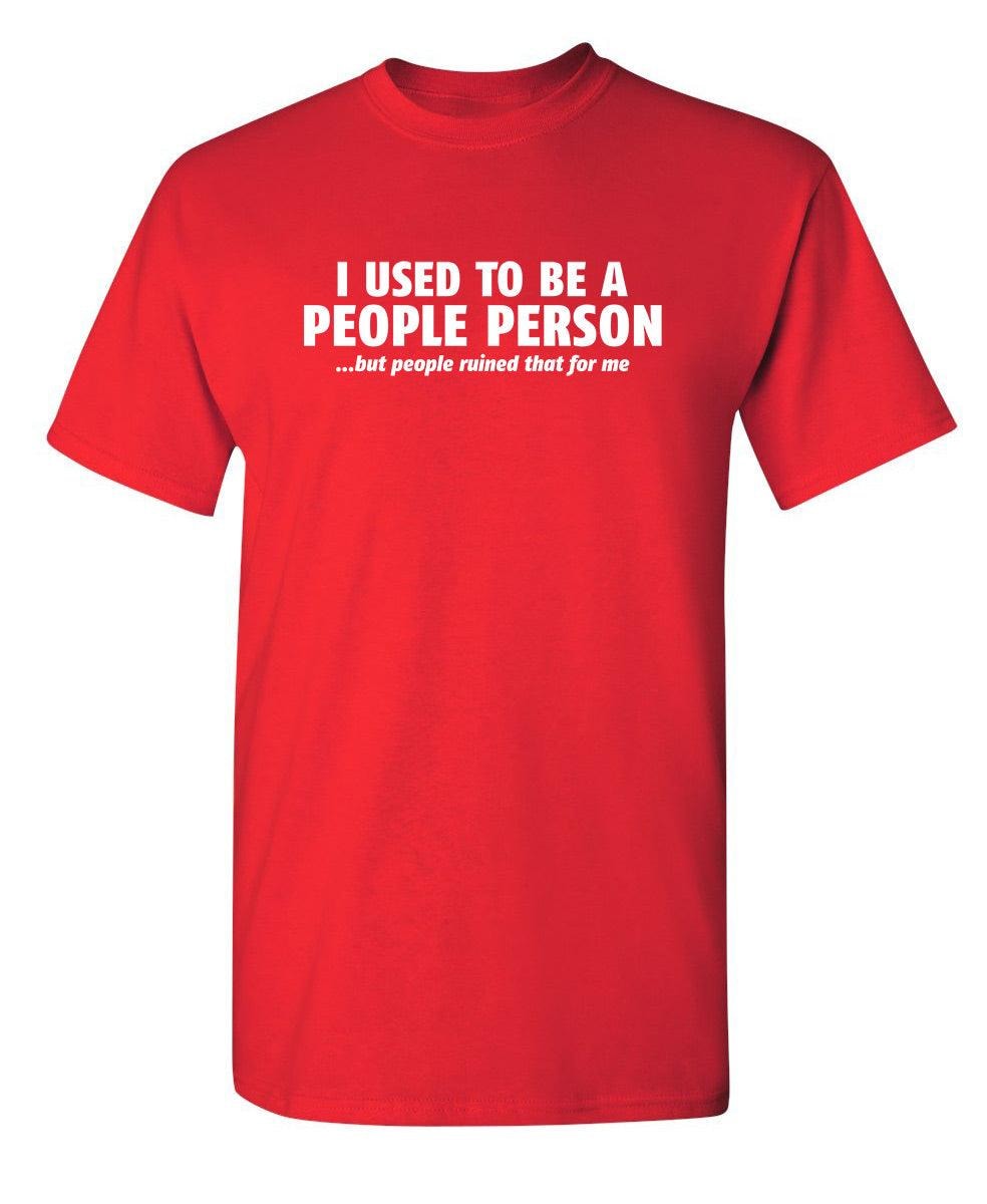I Used To Be A People Person