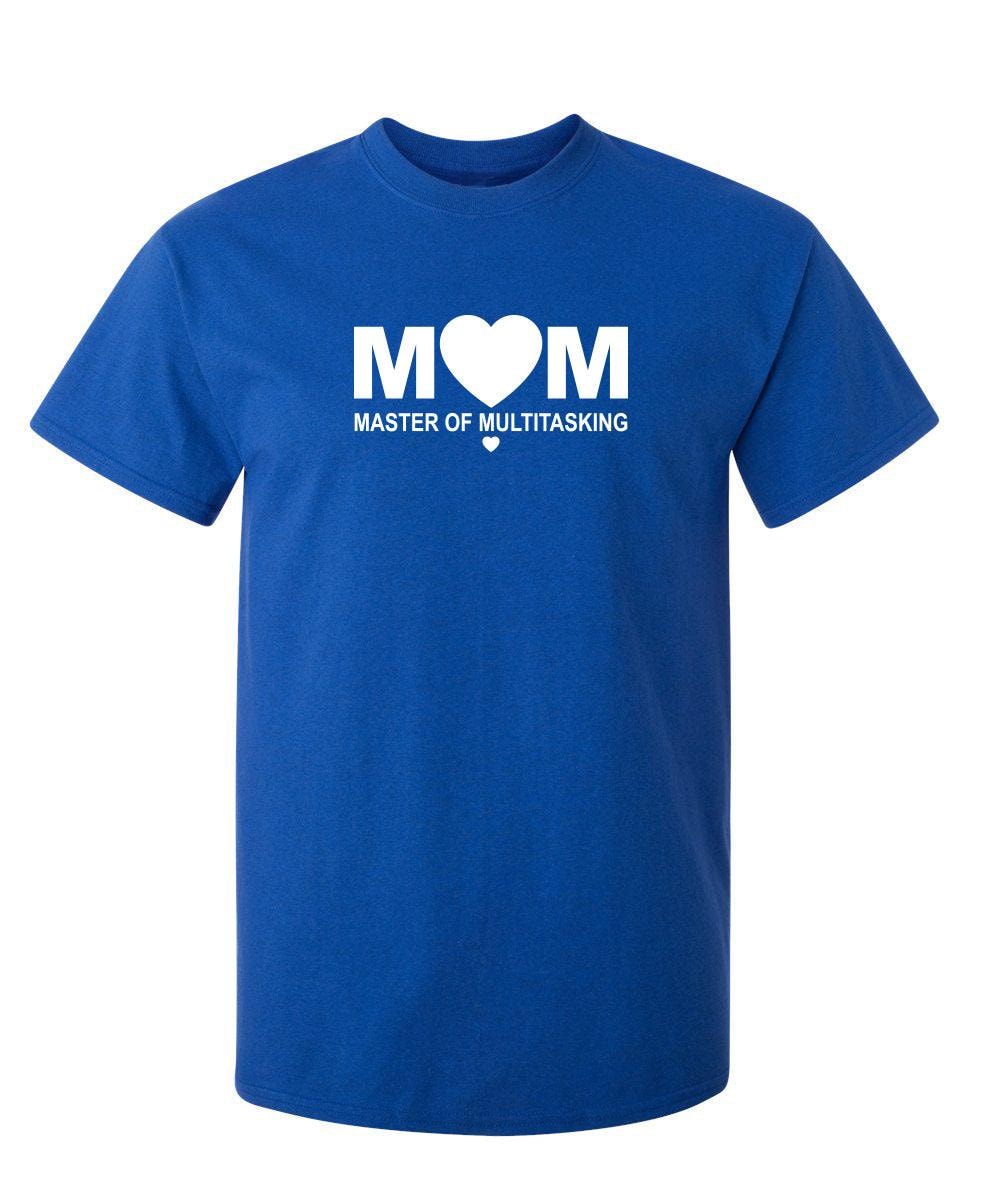 Mom Master Of Multitasking T-Shirt