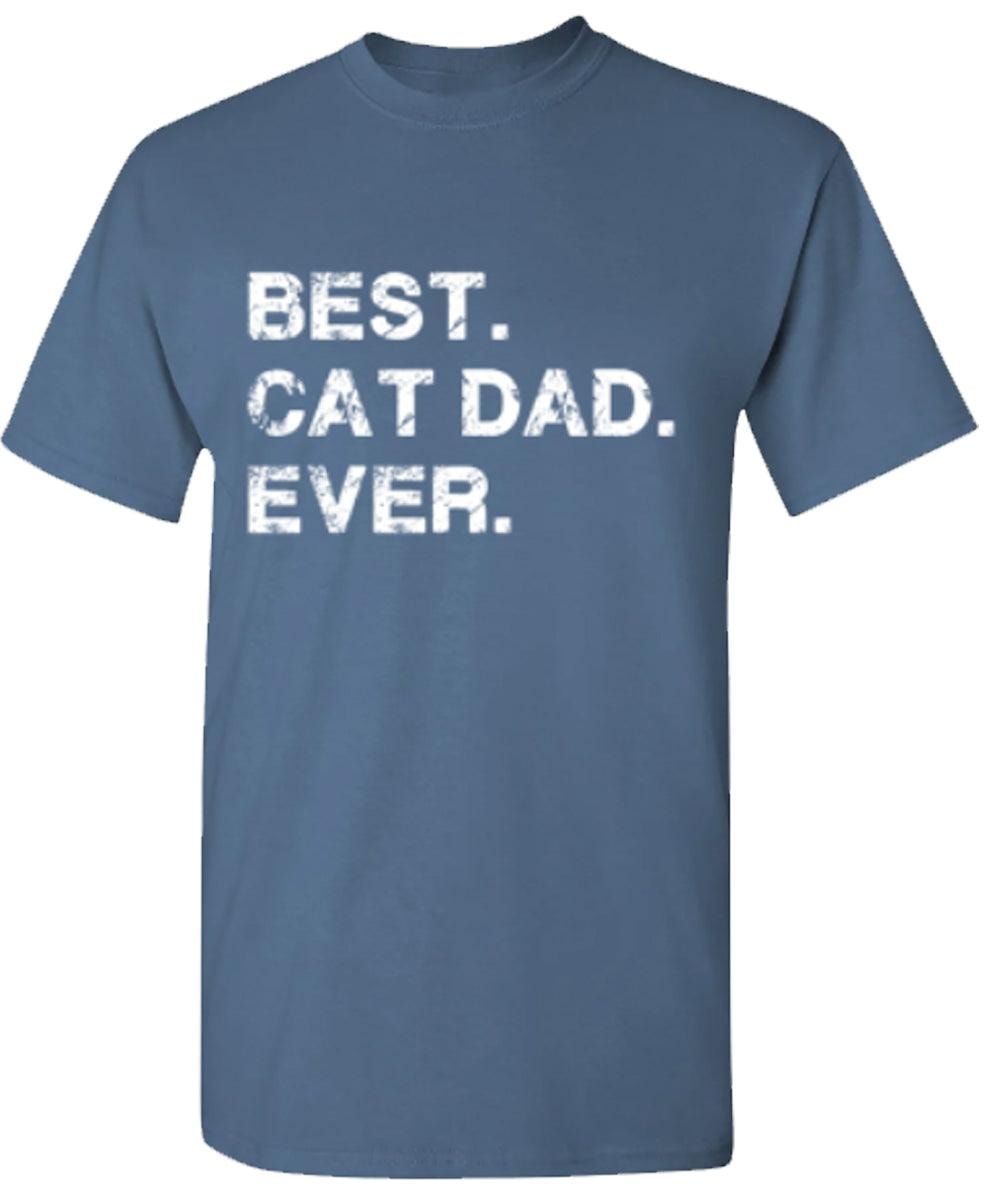 Best Cat Dad Ever Shirt