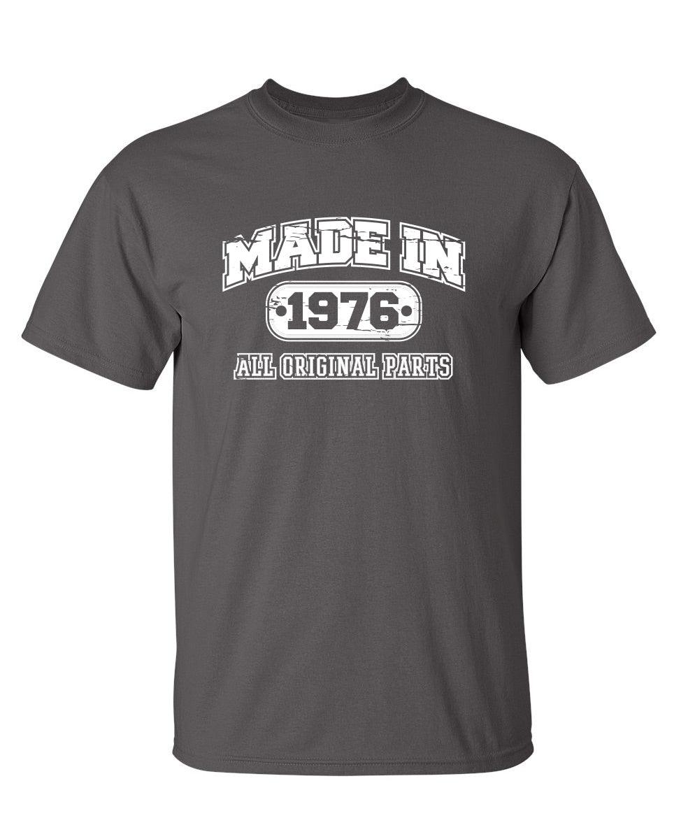 Made in 1976 All Original Parts