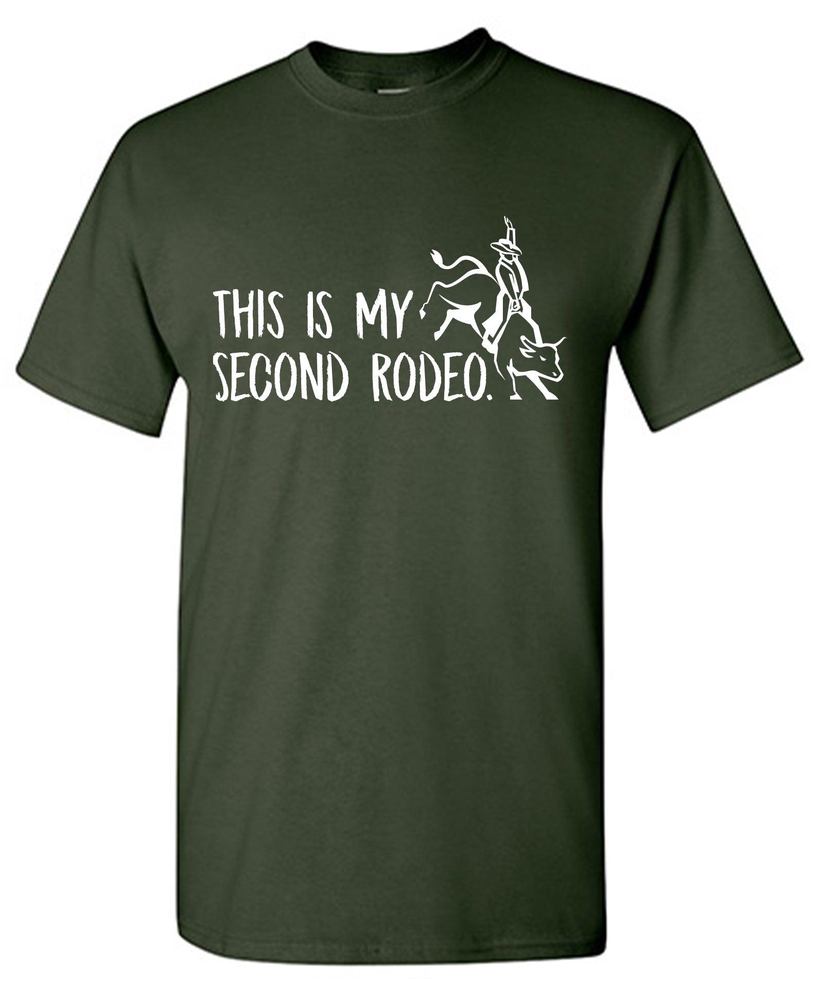 This is My 2nd Rodeo Graphic T Shirt for Men