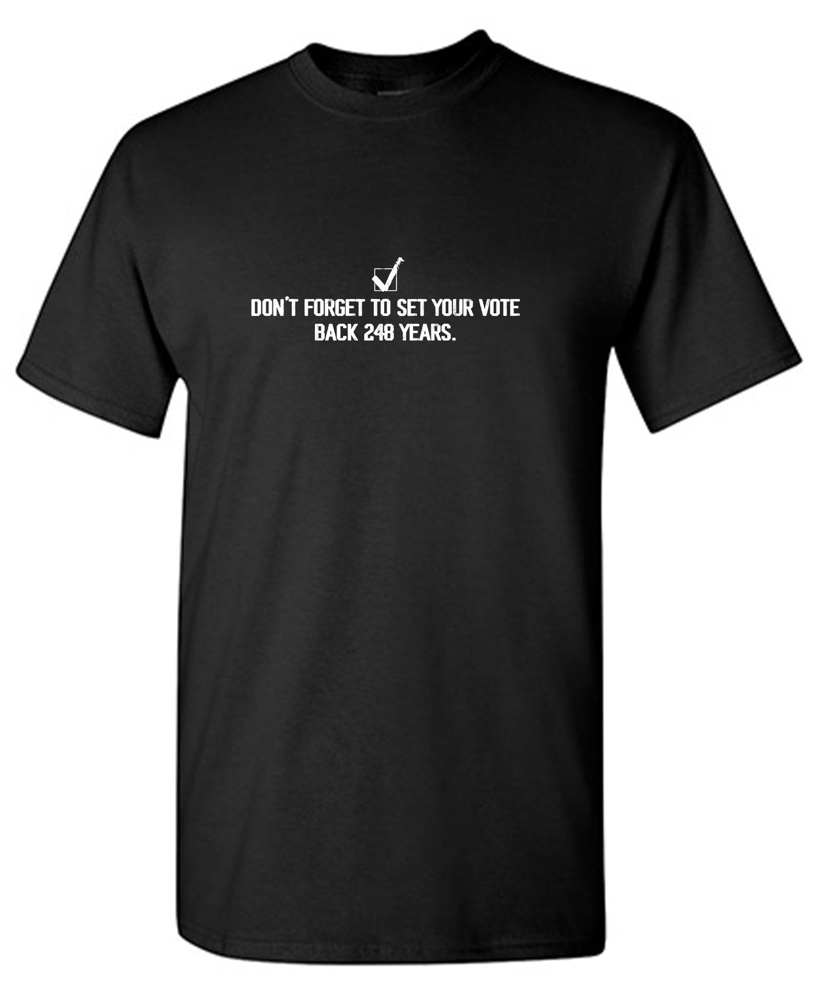 Vote Years 2024 T-shirt