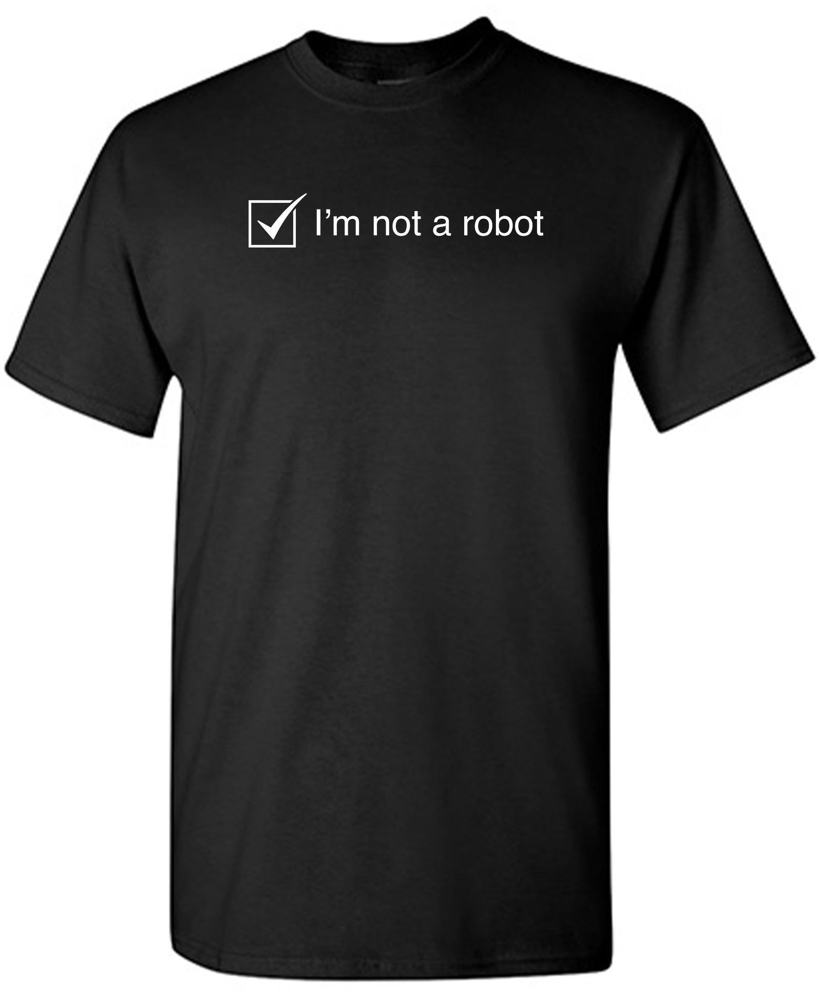 I'm Not A Robot