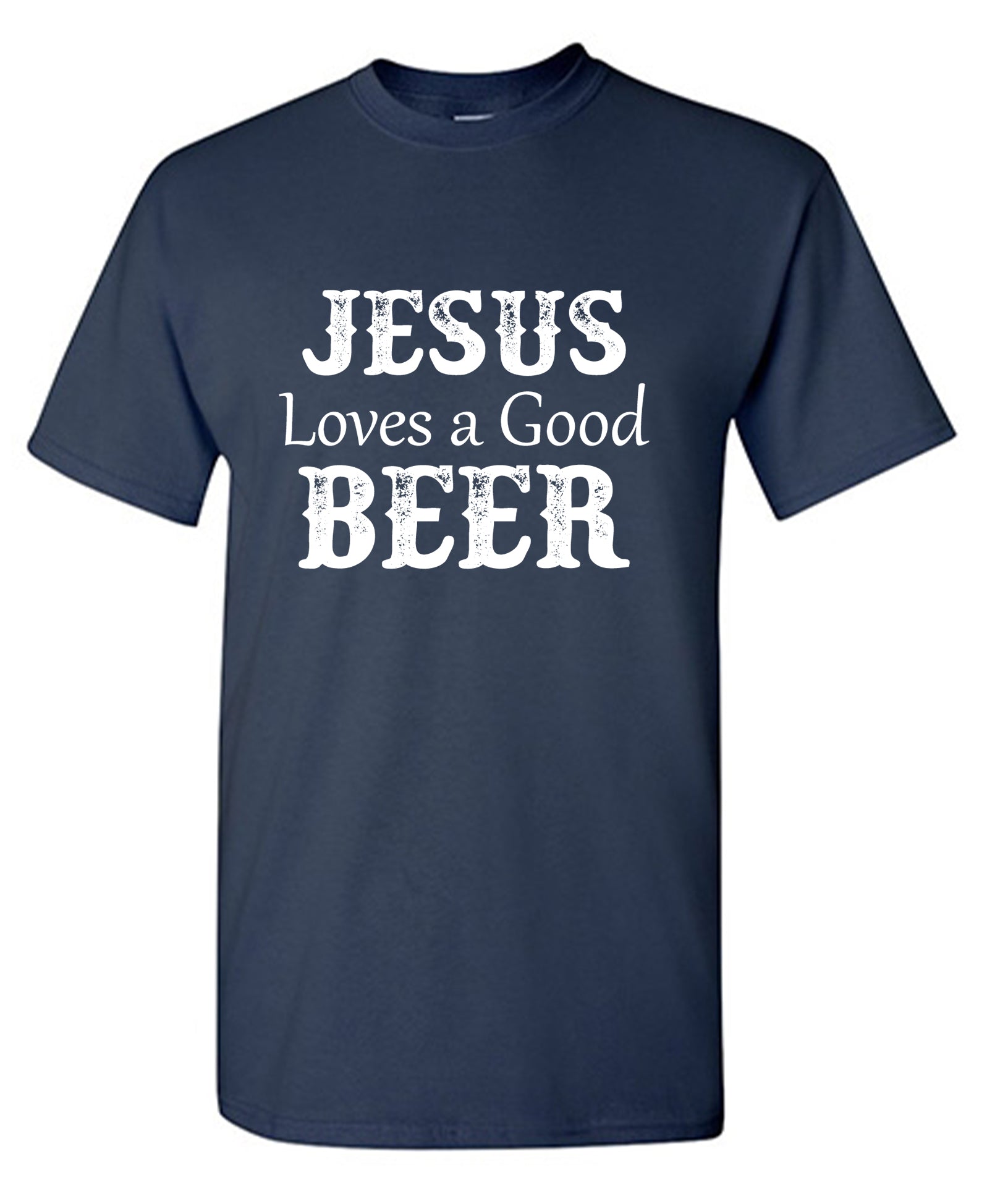 Jesus Loves a Good Beer T-Shirt