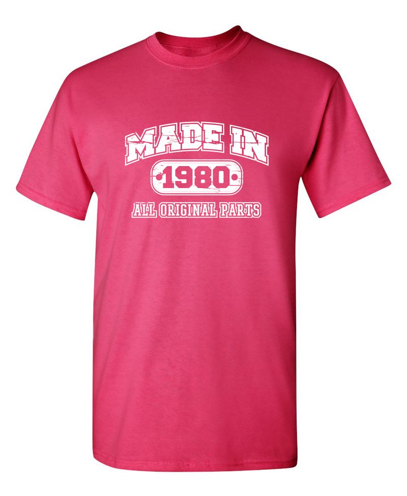 Made In 1980 All Original Parts T-Shirt